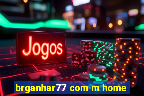 brganhar77 com m home